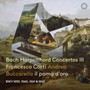 Harpsichord Concertos 3 - J Bach .S.  /  Francesco Corti  /  Laporte
