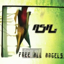 Free All Angels - Ash