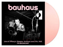 Live At Tiffany's Glasgow Scotland June 27TH 1983 - Bauhaus