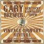 Vintage Country Revival - Gary Brewer  & The Kentucky Ramblers