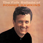 Folk Ballads Of Ronnie Hawkins - Ronnie Hawkins