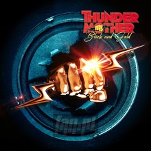 Black & Gold - Thundermother