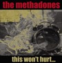 This Won't Hurt - The Methadones