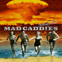 The Holiday Has Been Cancelled - Mad Caddies