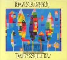 Taniec Szkieletw - Tomasz    Budzyski 