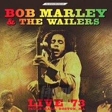 Live '73 Paul's Mall, Boston, Ma - Bob Marley