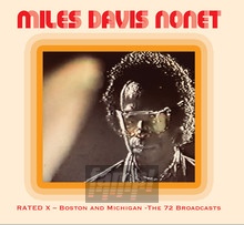 Rated X - Boston & Michigan - The 72 Broadcasts - Miles Davis Nonet