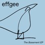 Basement - Eff Gee