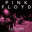 Sapporo - Pink Floyd