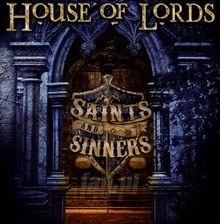 Saints & Sinners - House Of Lords