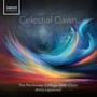 Celestial Dawn - Arakelyan  /  Pembroke College Girls Choir