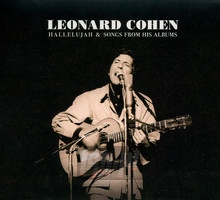 Hallelujah & Songs From His Albums - Leonard Cohen