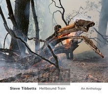 Hellbound Train - Steve Tibbets