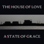 A State Of Grace CD Edition - The House Of Love 