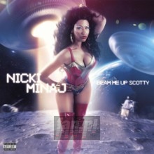 Beam Me Up Scotty - Nicki Minaj Beam Me Up Scotty - Nicki Minaj