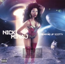 Beam Me Up Scotty - Nicki Minaj