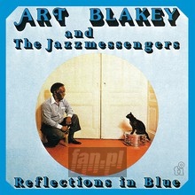 Reflections In Blue - Art Blakey / The Jazz Messengers 