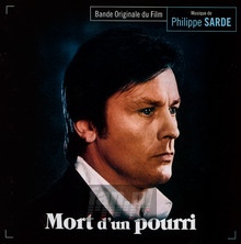 Mort D'un Pourri - Philippe Sarde