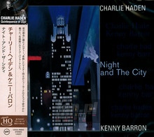 Night & The City - Charlie  Haden  / Kenny  Barron 