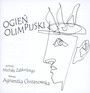 Ogie Olimpijski - Agnieszka Chrzanowska