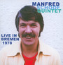 Live In Bremen 1978 - Manfred Schoof  -Quintet-