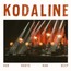 Our Roots Run Deep - Kodaline Our Roots Run Deep - Kodaline