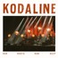 Our Roots Run Deep - Kodaline