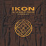 On The Edge Of Forever - Ikon On The Edge Of Forever - Ikon