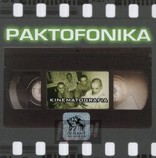 Kinematografia - Paktofonika - bigger Kinematografia - Paktofonika