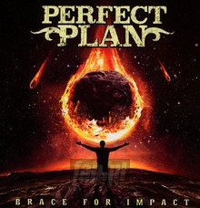 Brace For Impact - Perfect Plan