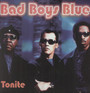 Tonite - Bad Boys Blue