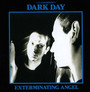 Exterminating Angel - R Crutchfield .L.  /  Dark Day