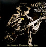 Noise & Flowers - Neil Young / Promise Of The Real