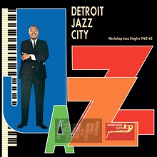 Detroit Jazz City - Detroit Jazz City  /  Various