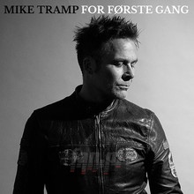 For F?Rste Gang - Mike Tramp - bigger For F?Rste Gang - Mike Tramp