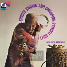 Spirits Known & Unknown - Leon Thomas - bigger Spirits Known & Unknown - Leon Thomas