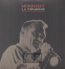 L.A. Turnaround - Morrissey