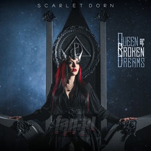 Queen Of Broken Dreams - Scarlet Dorn - bigger Queen Of Broken Dreams - Scarlet Dorn