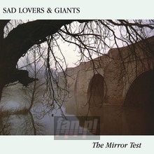 Mirror Test - Sad Lovers & Giants