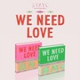 We Need Love - Stayc