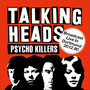 Psycho Killers: Broadcast Live In Dortmund, 1980 - Talking Heads