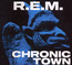 Chronic Town - R.E.M. Chronic Town - R.E.M.