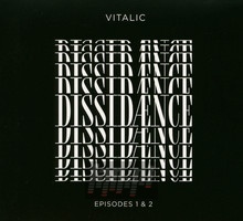 Dissidaence/Episodes 1 Et 2 - Vitalic
