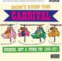 Don't Stop The Carnival - Don't Stop The Carnival  /  Various