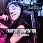 Live At Rockpalast - Fairport Convention