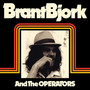 And The Operators - Brant Bjork