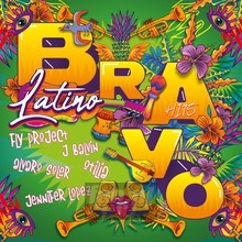 Bravo Hits - Latino - Bravo Hits   