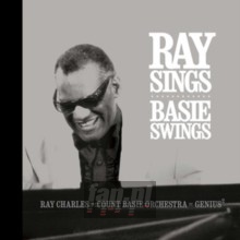 Ray Sings Basie Swings - Ray Charles