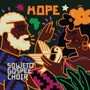 Hope - Soweto Gospel Choir