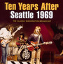 Seattle 1969 - Ten Years After